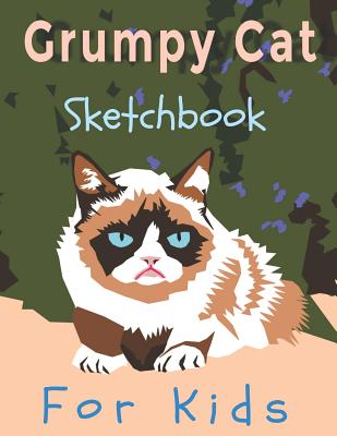 Read Grumpy Cat Sketchbook For Kids: Grumpy Cat Sketchbook with Blank Framed Pages for Kids to Create Draw Doodle - Perky Pages file in PDF