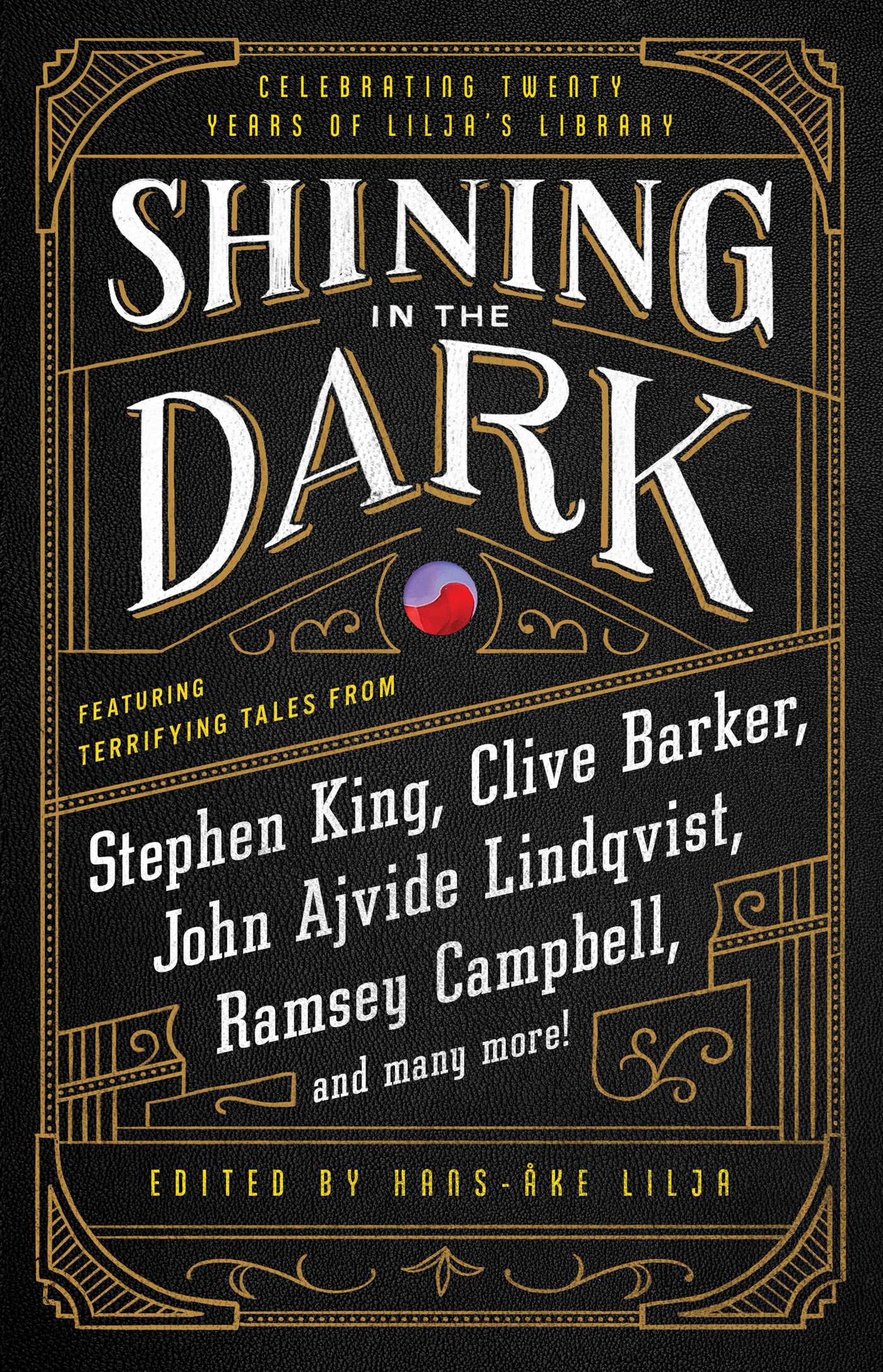Read Shining in the Dark: Celebrating 20 Years of Lilja's Library - Hans-Åke Lilja | PDF
