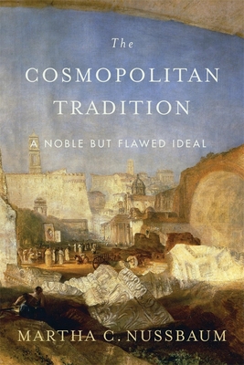Read The Cosmopolitan Tradition: A Noble But Flawed Ideal - Martha C. Nussbaum | ePub