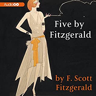 Read Online Five by Fitzgerald: Classic Stories of the Jazz Age - F. Scott Fitzgerald file in ePub