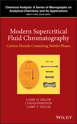 Read online Modern Supercritical Fluid Chromatography: Carbon Dioxide Containing Mobile Phases - Larry T. Taylor | PDF