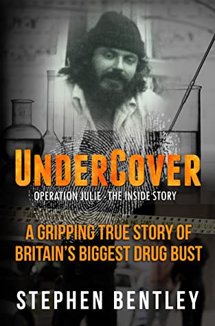 Full Download Undercover: Operation Julie - The Inside Story - Stephen Bentley file in ePub