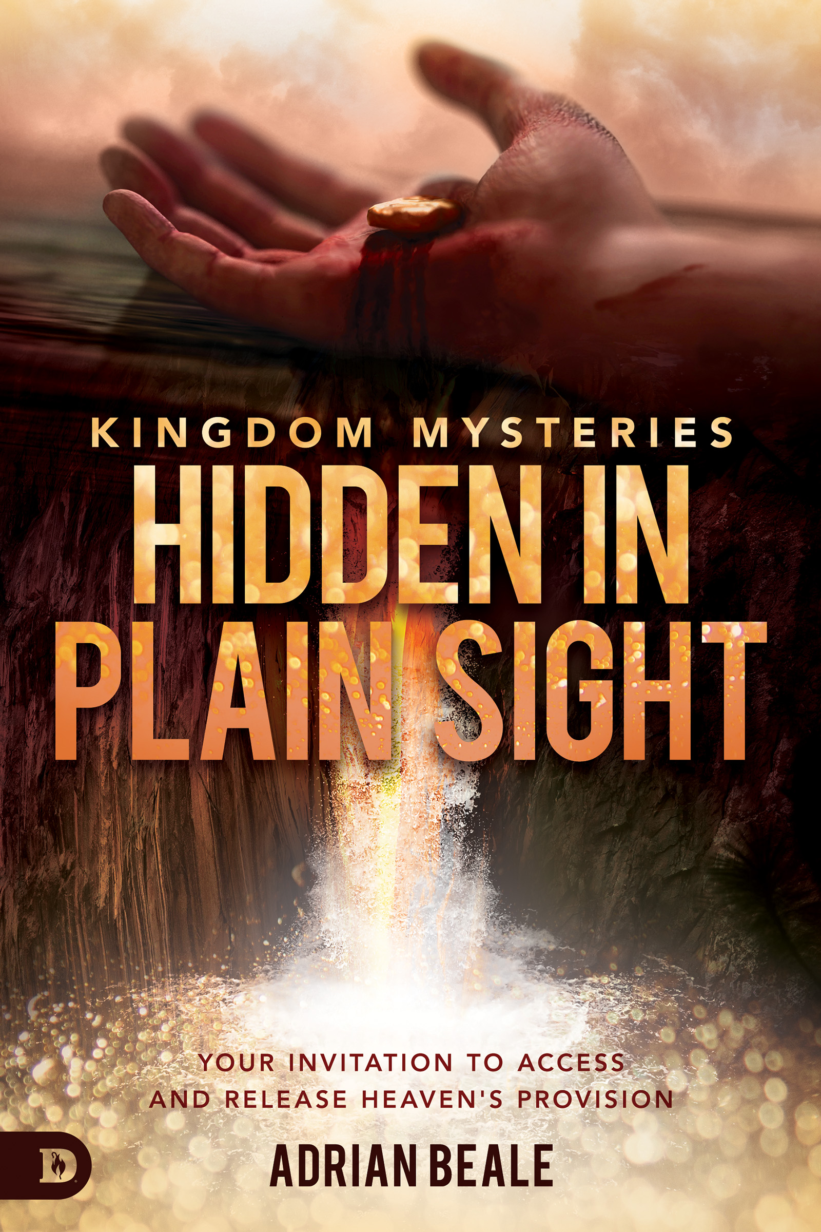 Download Kingdom Mysteries: Hidden in Plain Sight: Your Invitation to Access and Release Heaven's Provision - Adrian Beale file in ePub