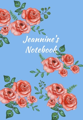 Full Download Jeannine's Notebook: Personalized Journal - Garden Flowers Pattern. Red Rose Blooms on Baby Blue Cover. Dot Grid Notebook for Notes, Journaling. Floral Watercolor Design with First Name -  | PDF