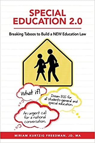 Read online Special Education 2.0: Breaking Taboos to Build a NEW Education Law - Miriam Kurtzig Freedman file in ePub