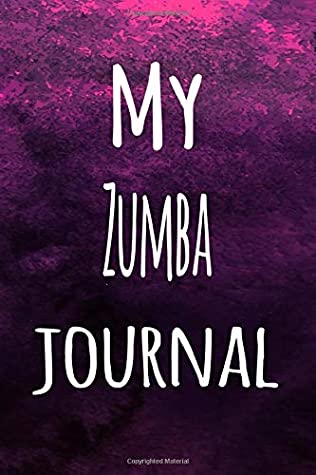 Read My Zumba Journal: The perfect way to record your hobby - 6x9 119 page lined journal! - Cnyto Journal Media | ePub