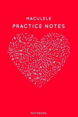Read Maculele Practice Notes: Red Heart Shaped Musical Notes Dancing Notebook for Serious Dance Lovers - 6x9 100 Pages Journal - Canela Journals file in PDF
