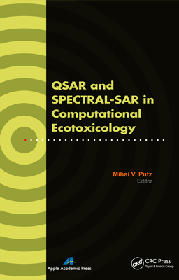 Read Qsar and Spectral-Sar in Computational Ecotoxicology - Mihai V. Putz | ePub